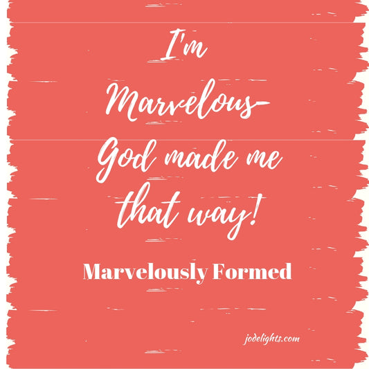 Marvelously Formed