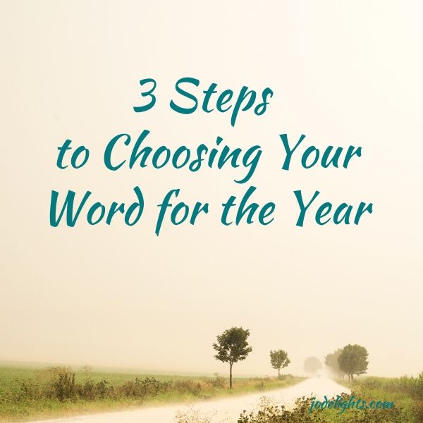 3 Steps to Choosing Your Word for the Year