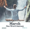 March — My One Word Journey